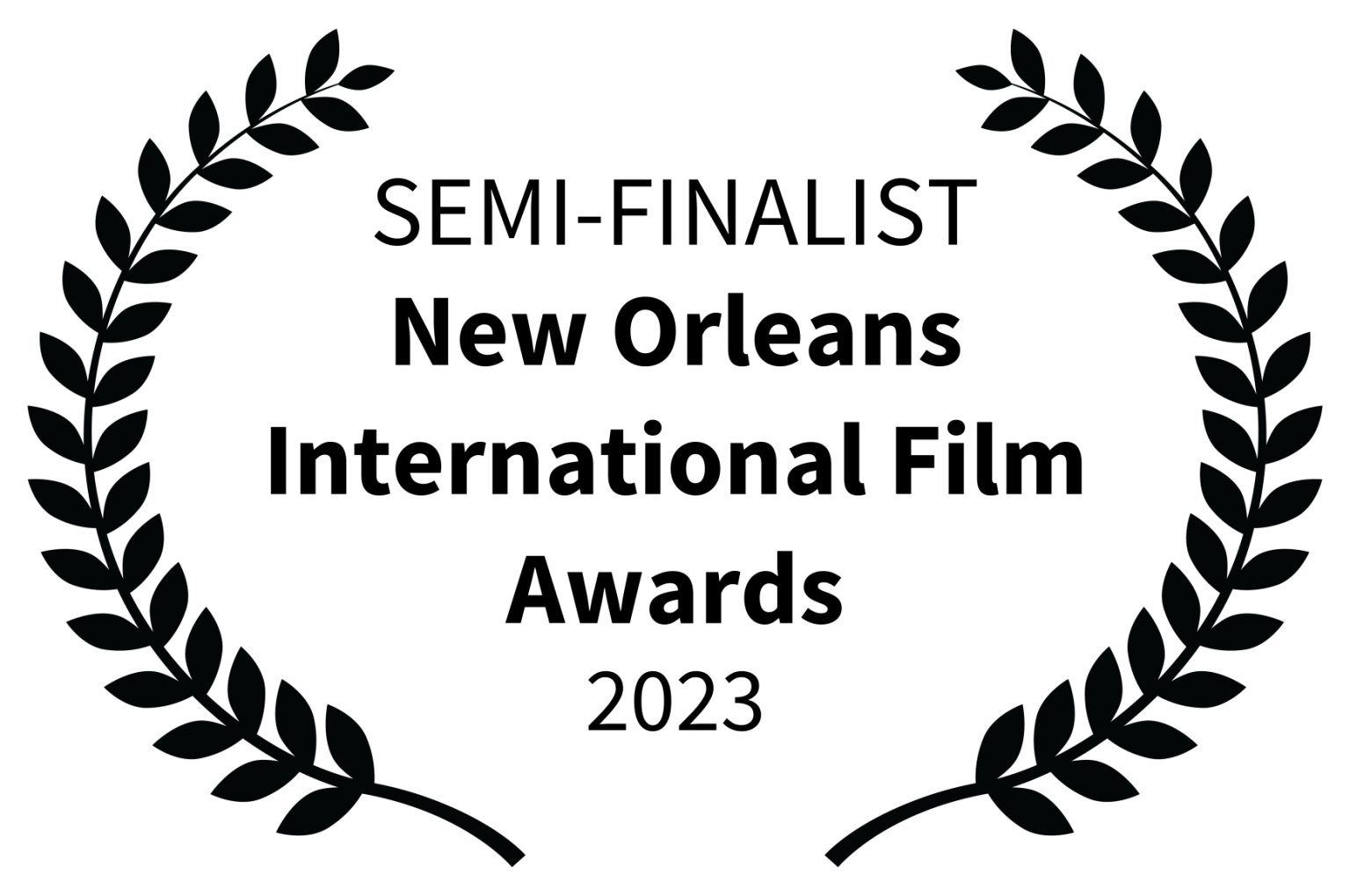 SEMI-FINALIST New Orleans International Film Awards 2023