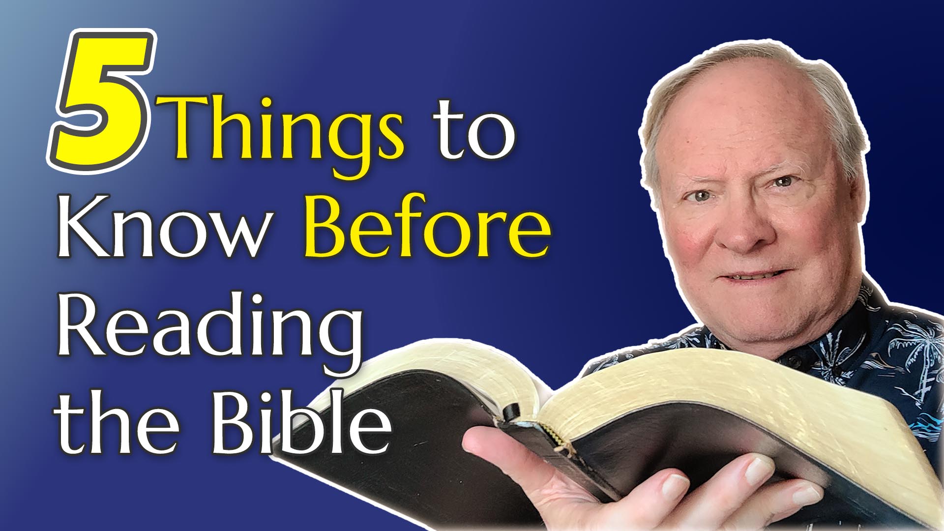 Five Things to Know Before Reading the Bible