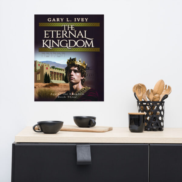The Eternal Kingdom 16 in. x 20 in. Poster