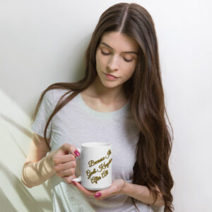 "Because It's God's Kingdom, After All" White glossy mug